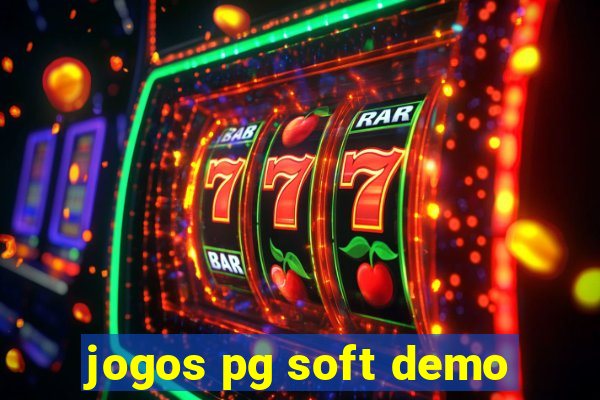 jogos pg soft demo